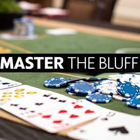 How to Bluff in Poker a Guide to Winning More Hands